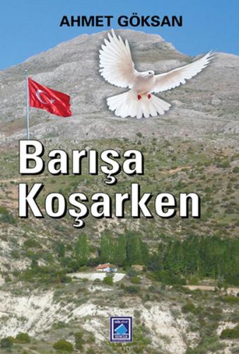 Barışa Koşarken | Kitap Ambarı