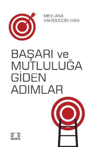 Başarı ve Mutluluğa Giden Adımlar | Kitap Ambarı