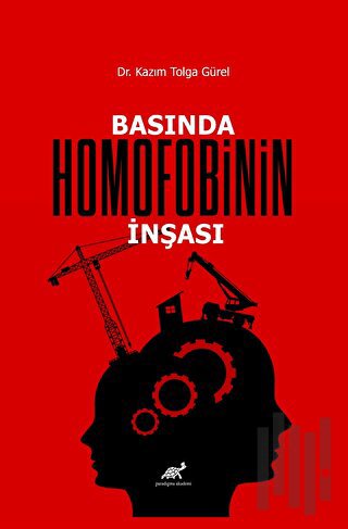 Basında Homofobinin İnşası | Kitap Ambarı