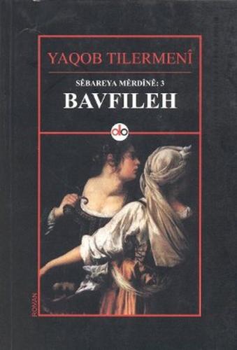 Bavfıleh | Kitap Ambarı