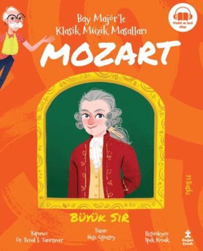 Bay Majör'le Klasik Müzik Masalları Mozart | Kitap Ambarı