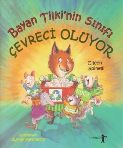 Bayan Tilki'nin Sınıfı Çevreci Oluyor | Kitap Ambarı