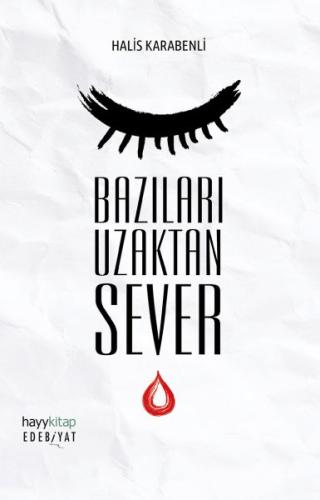 Bazıları Uzaktan Sever | Kitap Ambarı