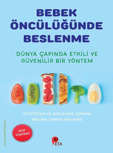 Bebek Öncülüğünde Beslenme | Kitap Ambarı