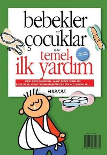 Bebekler ve Çocuklar İçin Temel İlk Yardım | Kitap Ambarı