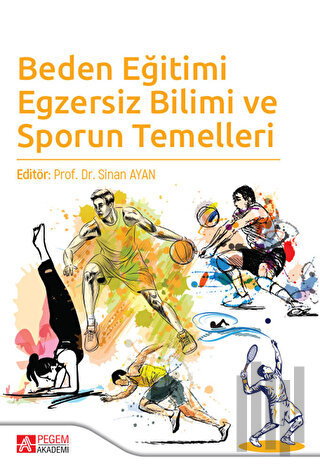 Beden Eğitimi Egzersiz Bilimi ve Sporun Temelleri | Kitap Ambarı