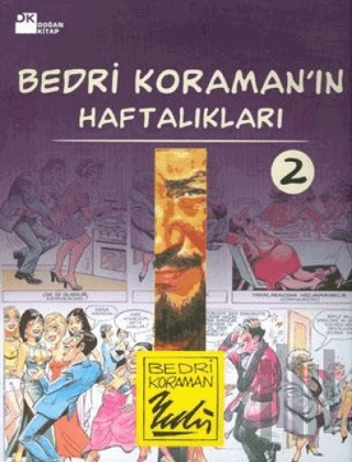 Bedri Koraman’ın Haftalıkları 2 | Kitap Ambarı