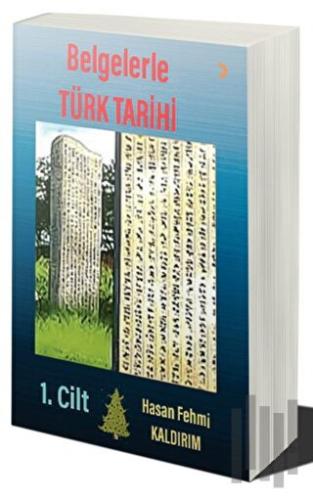 Belgelerle Türk Tarihi | Kitap Ambarı