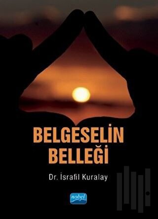 Belgeselin Belleği | Kitap Ambarı