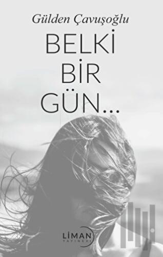 Belki Bir Gün | Kitap Ambarı