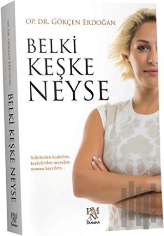 Belki Keşke Neyse (Ciltli) | Kitap Ambarı