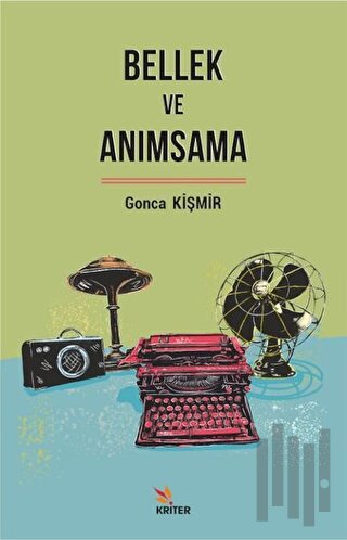 Bellek ve Anımsama | Kitap Ambarı