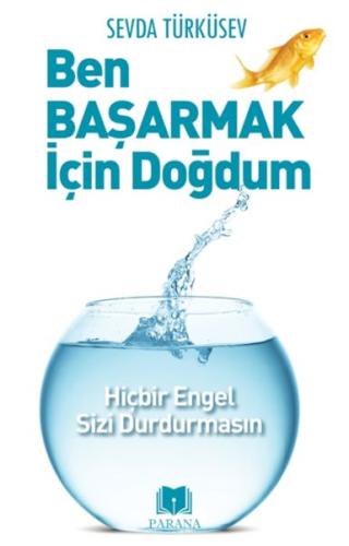 Ben Başarmak İçin Doğdum | Kitap Ambarı