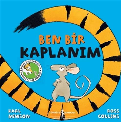 Ben Bir Kaplanım | Kitap Ambarı