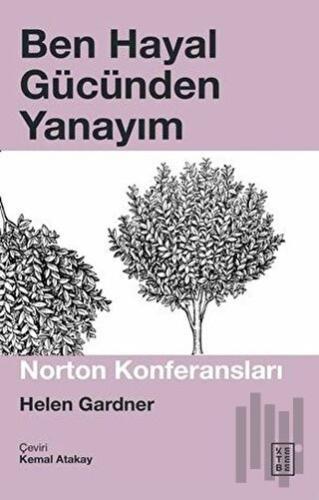 Ben Hayal Gücünden Yanayım | Kitap Ambarı