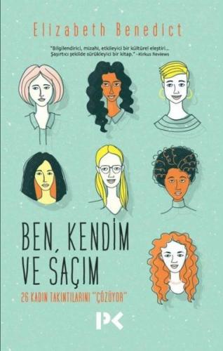 Ben Kendim ve Saçım | Kitap Ambarı