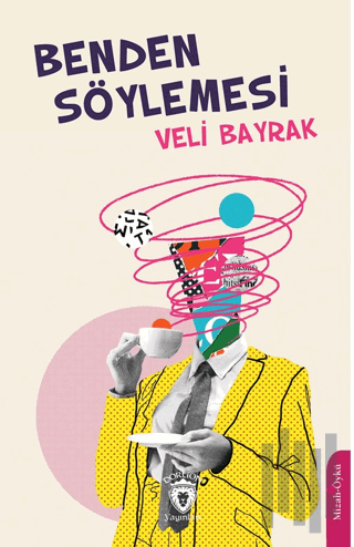 Benden Söylemesi | Kitap Ambarı