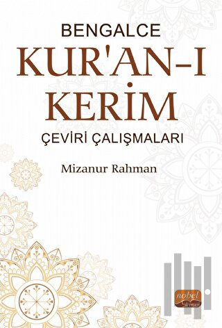 Bengalce Kur'an-ı Kerim Çeviri Çalışmaları | Kitap Ambarı