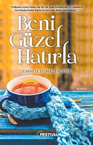 Beni Güzel Hatırla | Kitap Ambarı