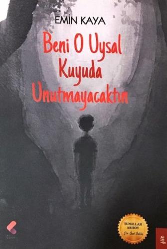 Beni O Uysal Kuyuda Bulacaksın | Kitap Ambarı