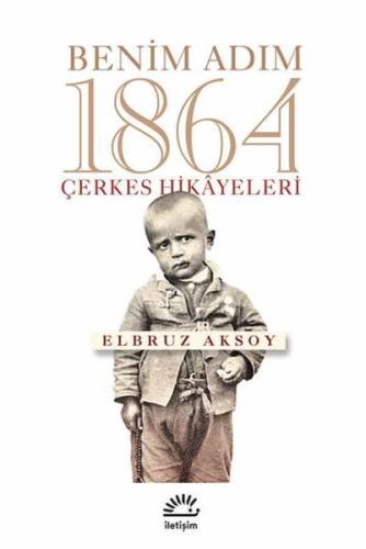 Benim Adım 1864 | Kitap Ambarı