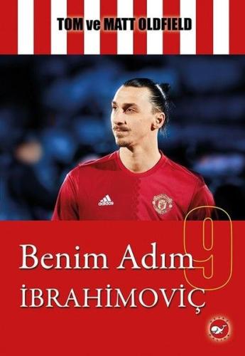 Benim Adım İbrahimoviç | Kitap Ambarı