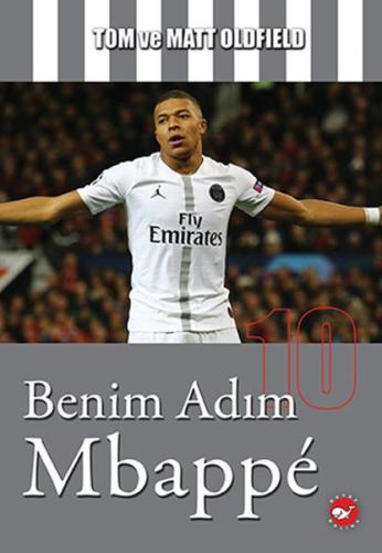 Benim Adım Mbappe | Kitap Ambarı