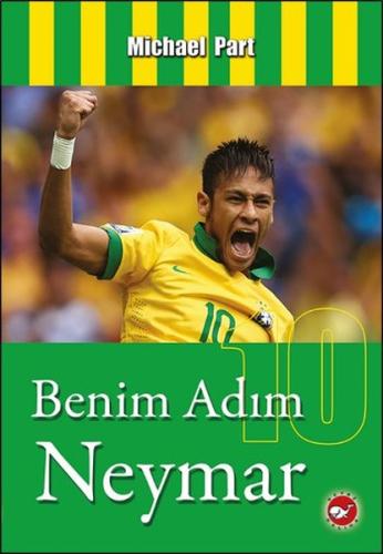 Benim Adım Neymar | Kitap Ambarı