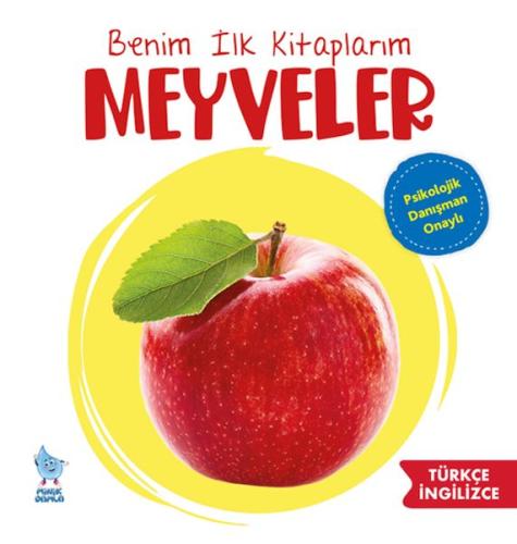 Benim İlk Kitaplarım: Meyveler | Kitap Ambarı