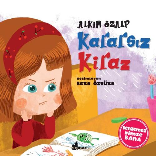 Kararsız Kiraz - Benzemez Kimse Bana | Kitap Ambarı