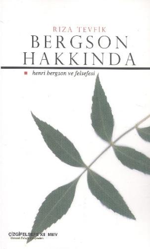 Bergson Hakkında | Kitap Ambarı