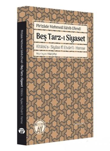 Beş Tarz-ı Siyaset | Kitap Ambarı