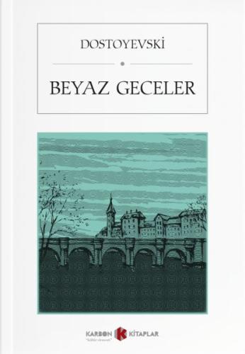 Beyaz Geceler | Kitap Ambarı