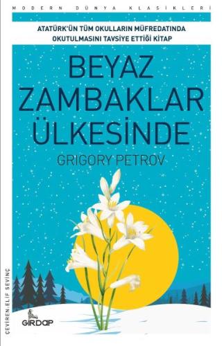 Beyaz Zambaklar Ülkesinde | Kitap Ambarı