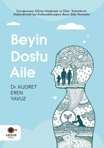 Beyin Dostu Aile | Kitap Ambarı