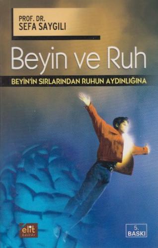 Beyin ve Ruh | Kitap Ambarı