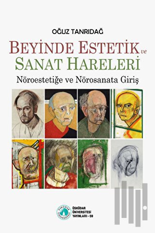 Beyinde Estetik ve Sanat Hareleri | Kitap Ambarı