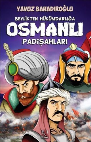 Beylikten Hükümdara Osmanlı Padişahları | Kitap Ambarı