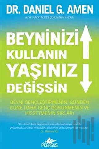 Beyninizi Kullanın Yaşınız Değişsin | Kitap Ambarı