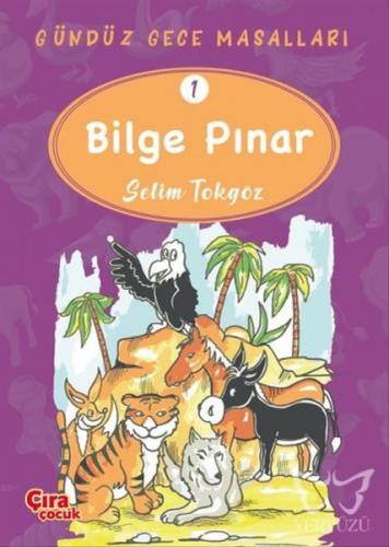 Bilge Pınar – Gündüz Gece Masalları 1 | Kitap Ambarı