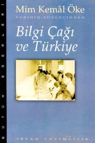 Bilgi Çağı ve Türkiye | Kitap Ambarı