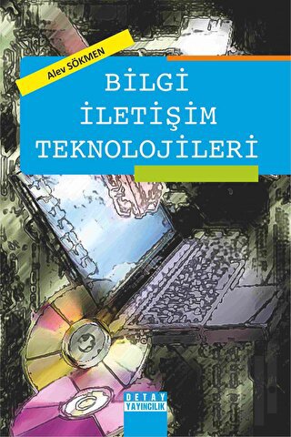 Bilgi İletişim Teknolojileri | Kitap Ambarı