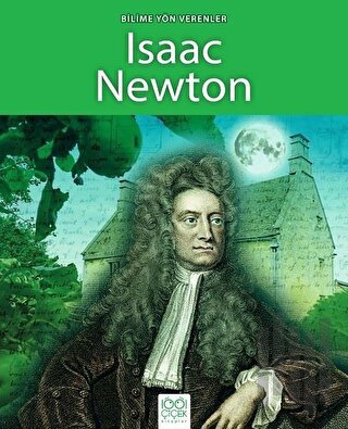 Bilime Yön Verenler - Isaac Newton | Kitap Ambarı