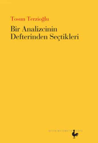 Bir Analizcinin Defterinden Seçtikleri | Kitap Ambarı