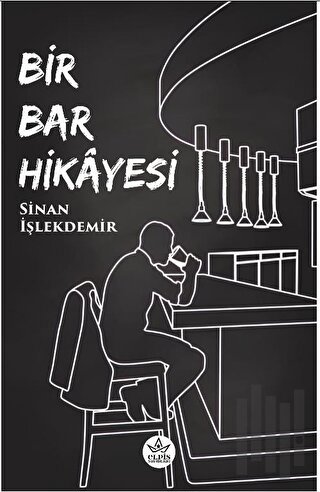 Bir Bar Hikayesi | Kitap Ambarı