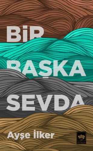 Bir Başka Sevda | Kitap Ambarı