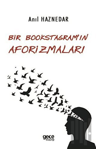 Bir Bookstagram'ın Aforizmaları | Kitap Ambarı