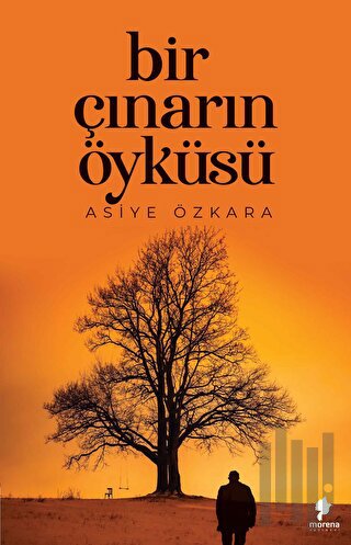 Bir Çınarın Öyküsü | Kitap Ambarı