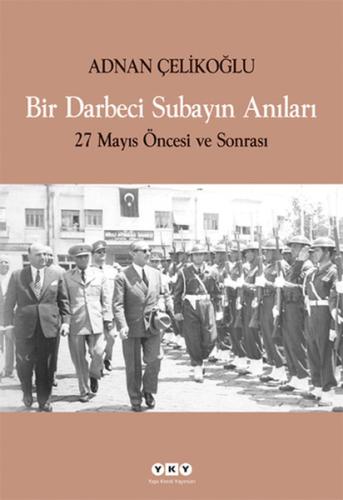 Bir Darbeci Subayın Anıları | Kitap Ambarı