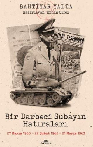 Bir Darbeci Subayın Hatıraları | Kitap Ambarı